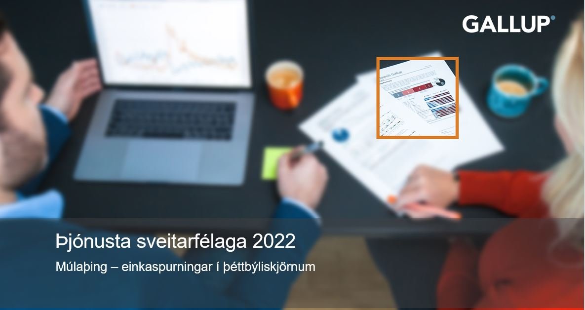 Þjónusta sveitarfélaga 2022 - Gallupkönnun